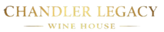 Chandler Legacy Wine House logo in gold serif text on a white background