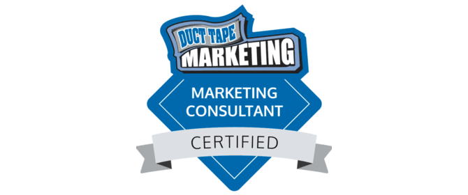 Marketing consultant certified by duct tape marketing 