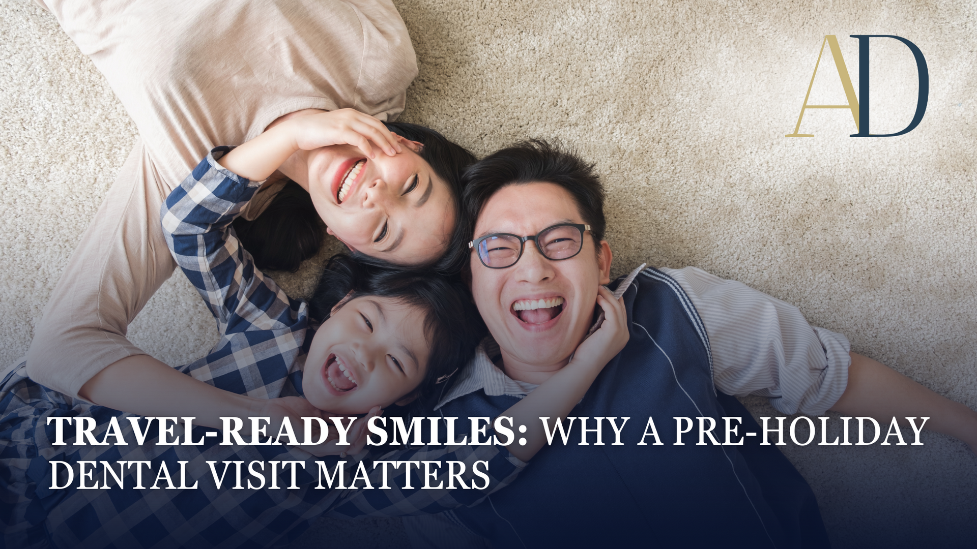 Smiling couple lying on a bed with a dog; “Travel-Ready Smiles: Why a pre-holiday dental visit matters” text overlay