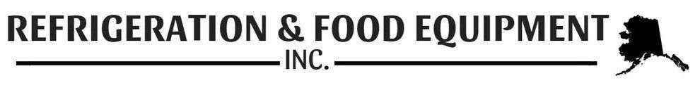 Refrigeration & Food Equipment Inc. Refrigeration & Food Equipment Inc.