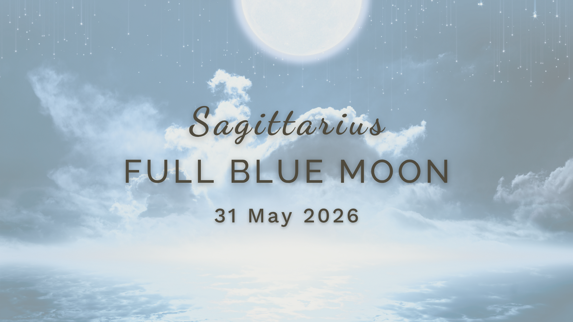 Full Blue Moon in Sagittarius - Sunday 31 May (2026) by Sue Cartwright, Spiral Leaf Full Blue Moon in Sagittarius - Sunday 31 May (2026) by Sue Cartwright, Spiral Leaf