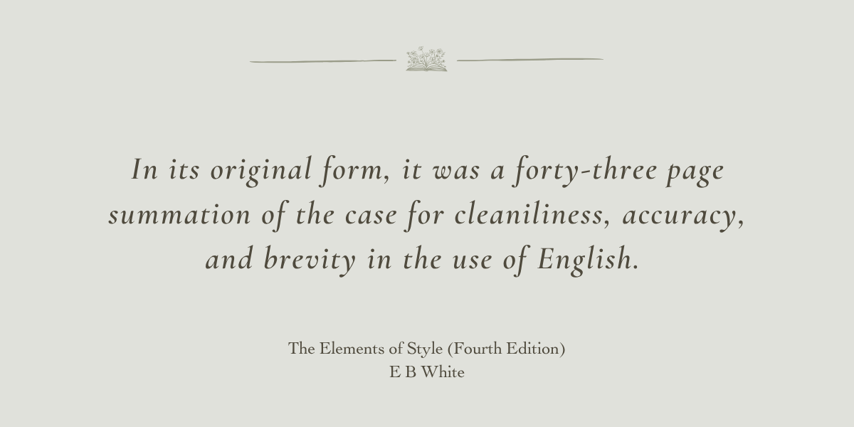 The Elements of Style by William Strunk Jr and E B White - A Book Review by Sue Cartwright, Spiral Leaf