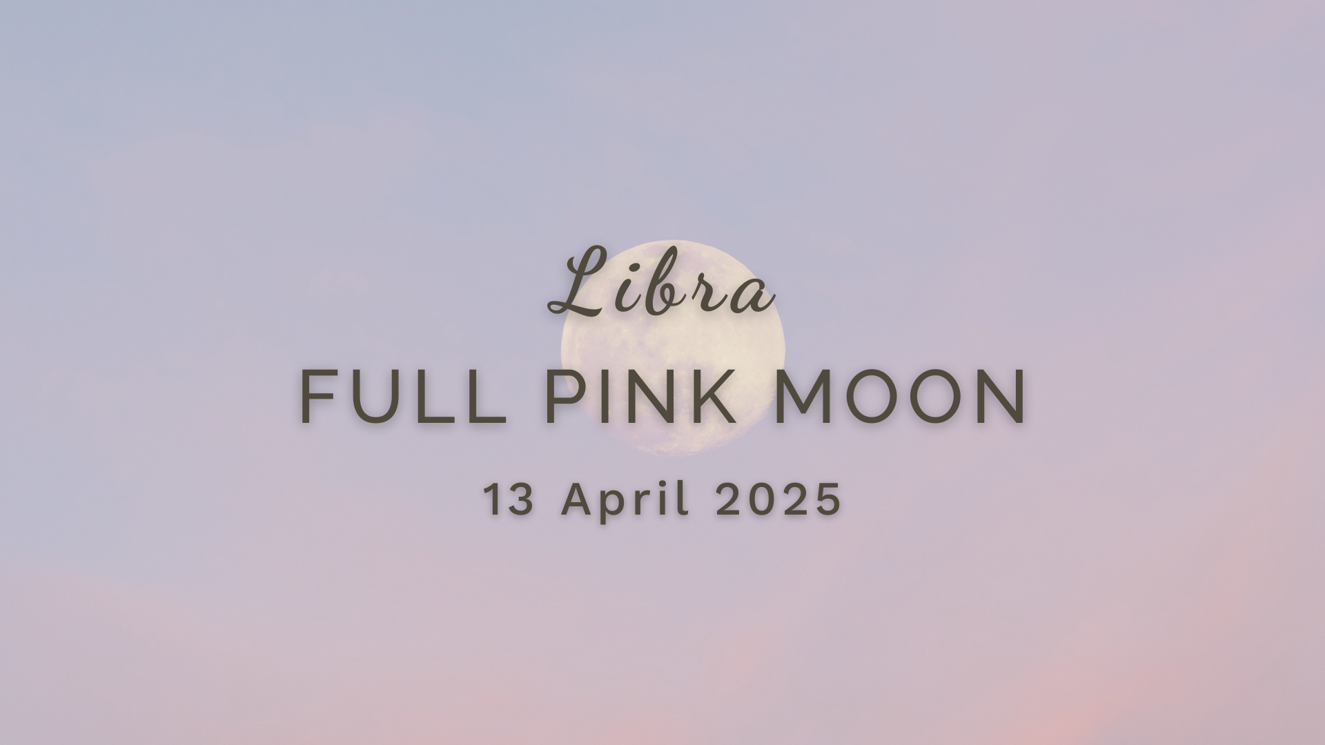 Full Pink Moon in Libra - Sunday 13 April by Sue Cartwright, Spiral Leaf Full Pink Moon in Libra - Sunday 13 April (2025) by Sue Cartwright, Spiral Leaf