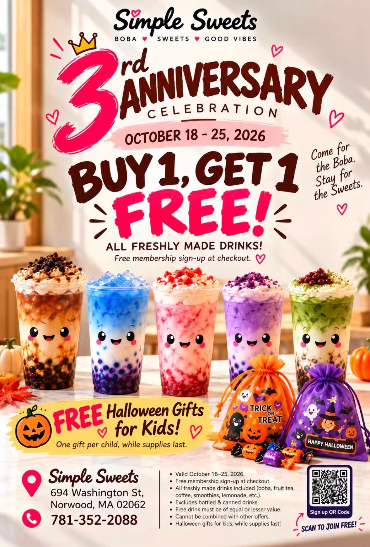 Simple Sweets 3rd anniversary poster: Buy 1, get 1 free fresh made drinks, free Halloween gifts for kids.