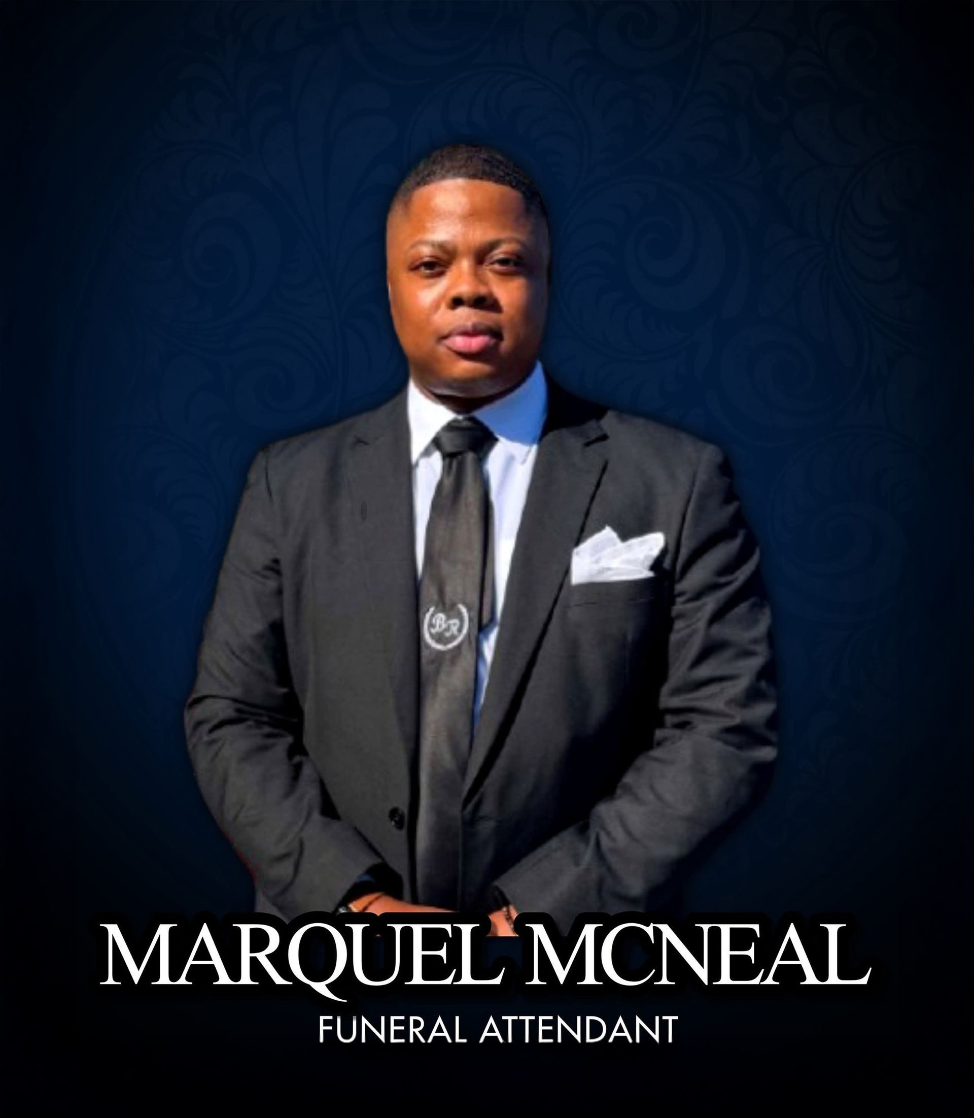 Formal portrait of Marquel McNeal in a black suit and tie, labeled “Funeral Attendant” on a dark blue background