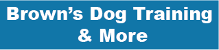 A blue sign that says brown 's dog training & more