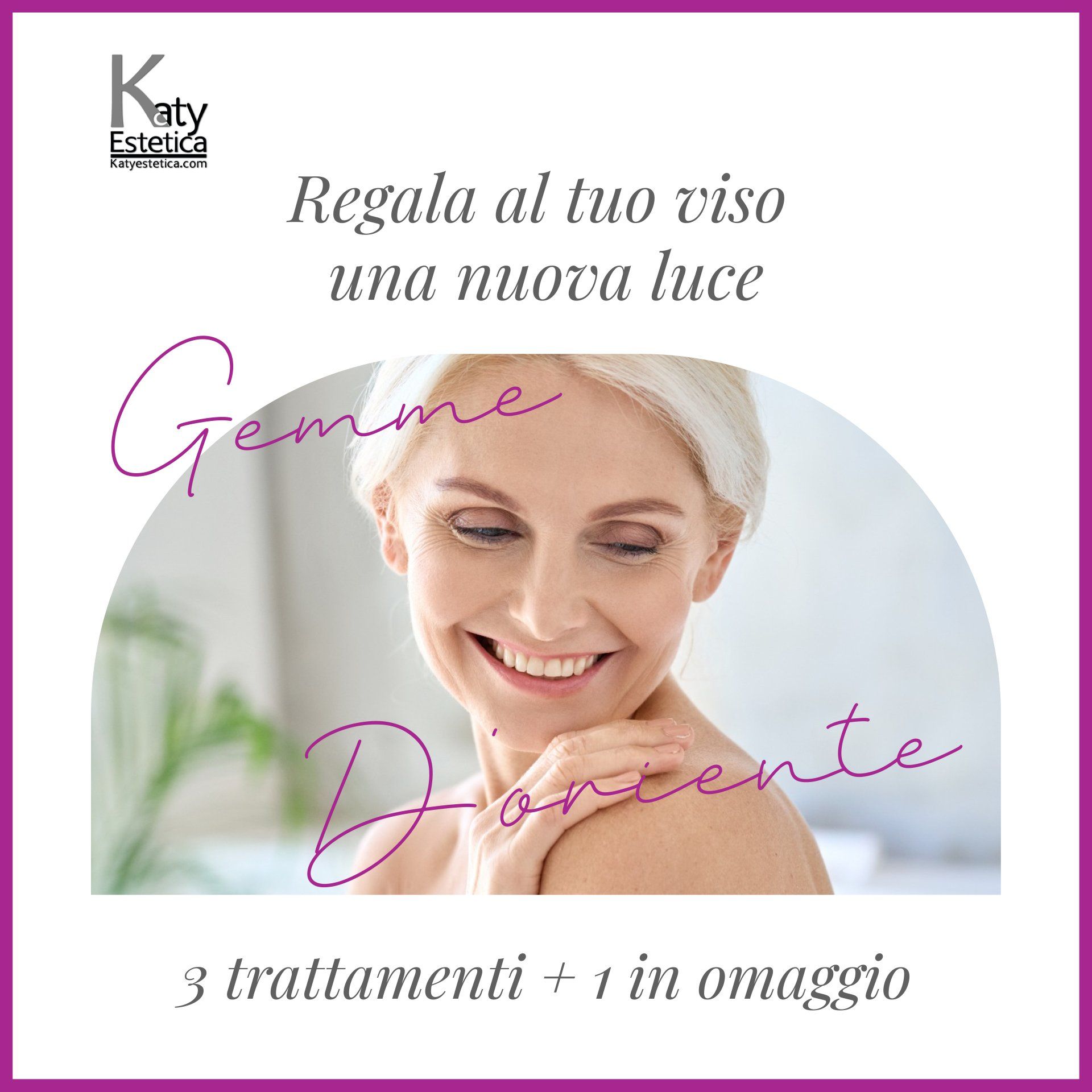 A woman is smiling in a purple frame with the words regala al tuo viso una nuova luce