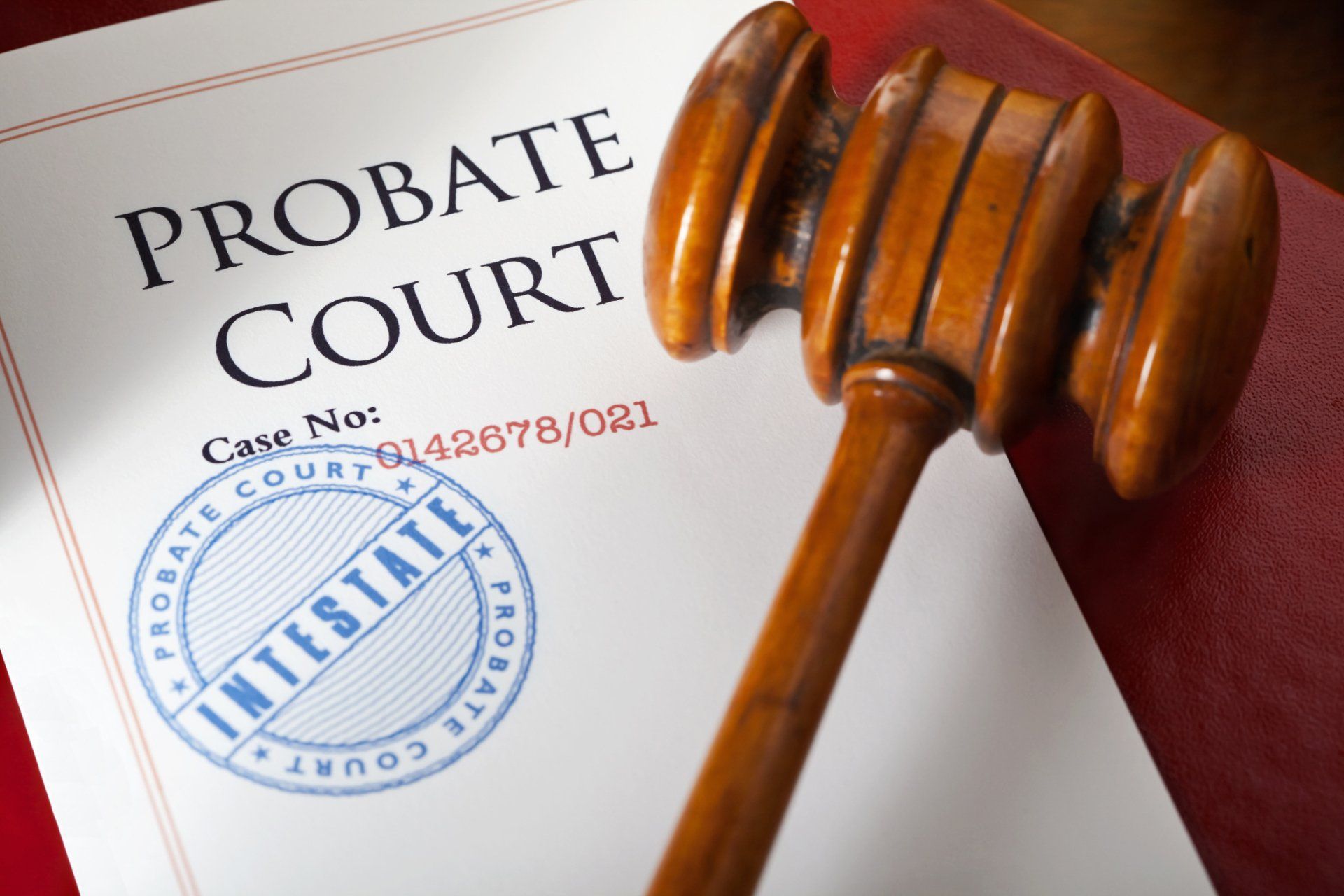 Probate Court File With Gavel — Pleasant Hill, CA — Hardisty & Hardisty Probate Court File With Gavel — Pleasant Hill, CA — Hardisty & Hardisty