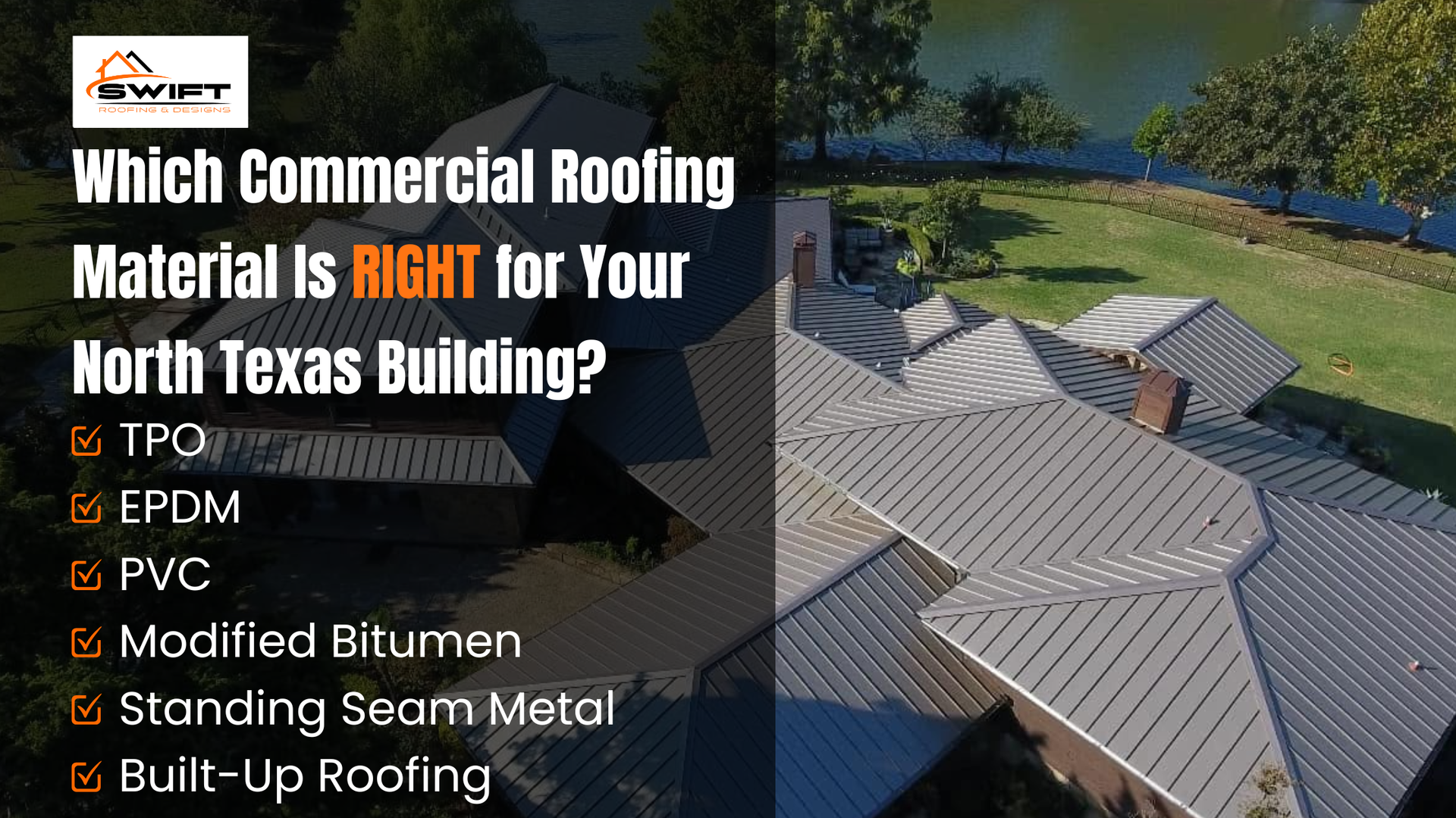 Commercial roofing comparison graphic over a gray roof in North Texas, listing roofing material options.