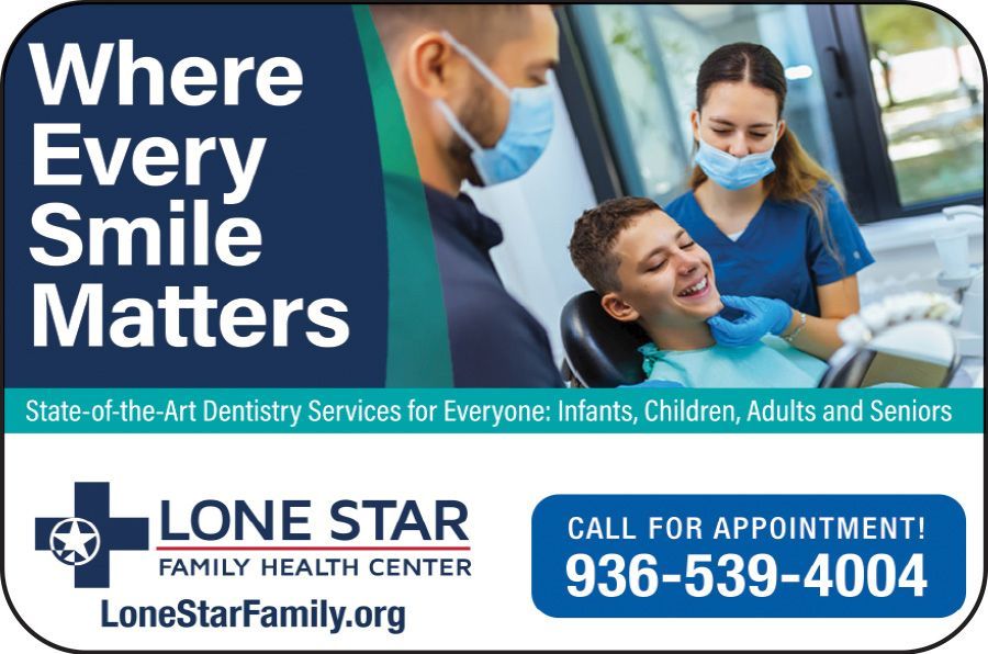 Lone Star Family Health Center dental ad with dentist and smiling patient; “Where Every Smile Matters” and phone number