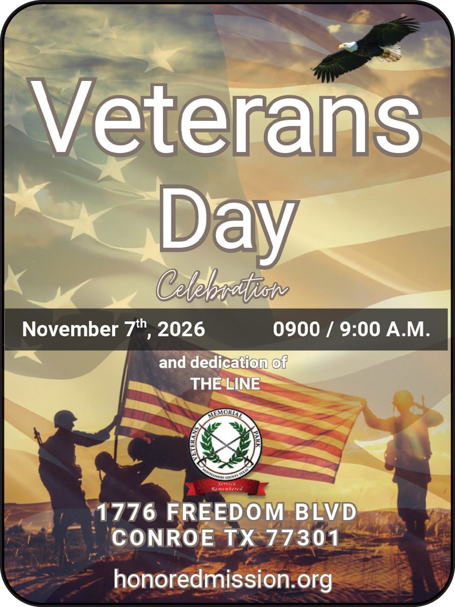 Veterans Day event poster with eagle, waving flag, and details: Nov. 7, 2026, Conroe, TX 77301