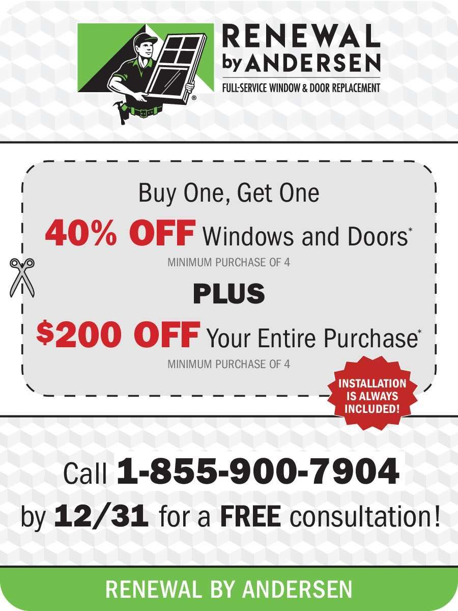 Renewal by Andersen ad offering 40% off windows and doors, $200 off purchase, and free consultation.