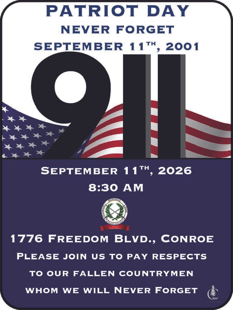 Patriot Day poster with “Never Forget 9/11,” U.S. flag, and Sept. 11, 2026 vigil details in Conroe.