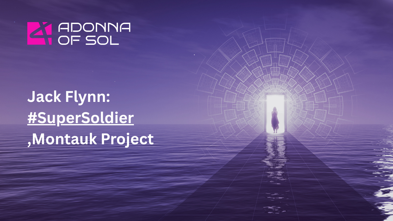 Purple promotional graphic with ADONNA OF SOL logo and text: “Jack Flynn: #SuperSoldier, Montauk Project”