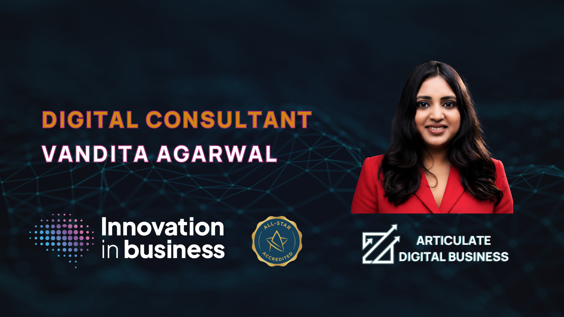 Vandita Agarwal - Digital Consultant