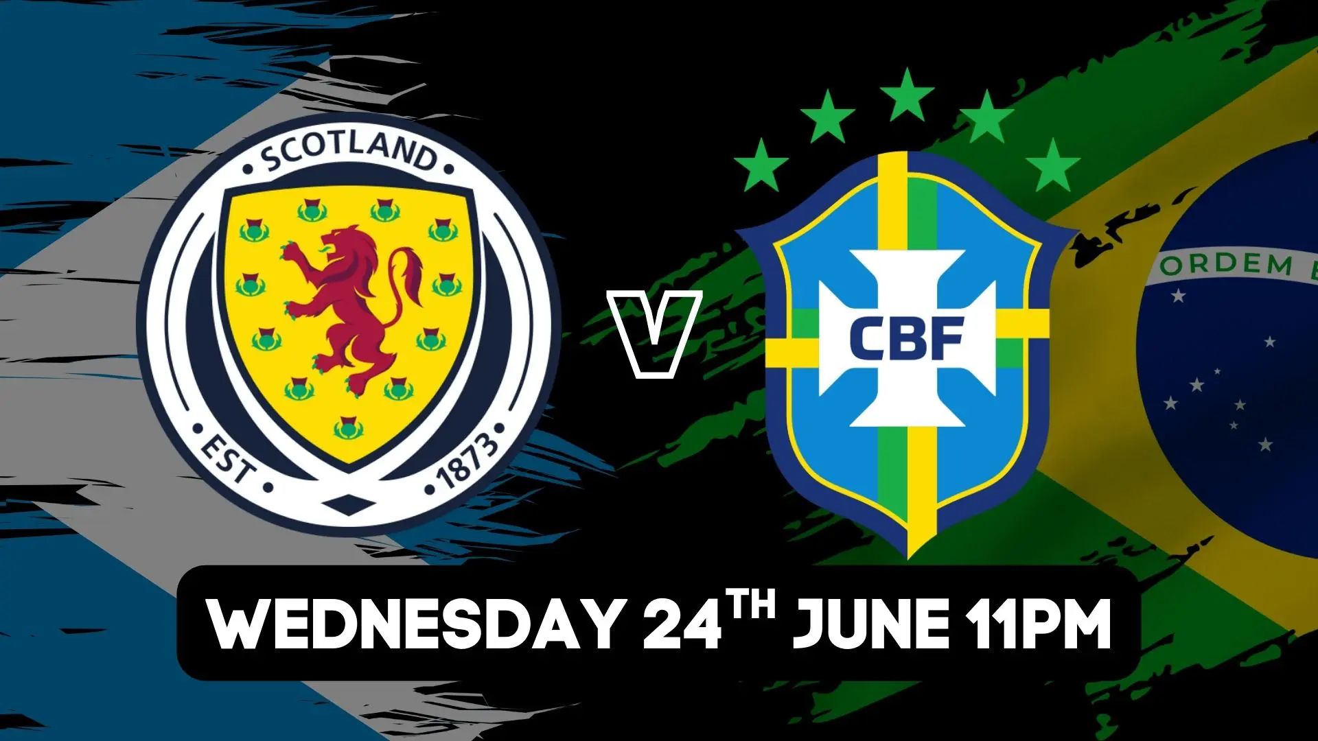 Scotland vs Brazil match graphic with team crests on dark background; Wednesday 24th June, 11pm.