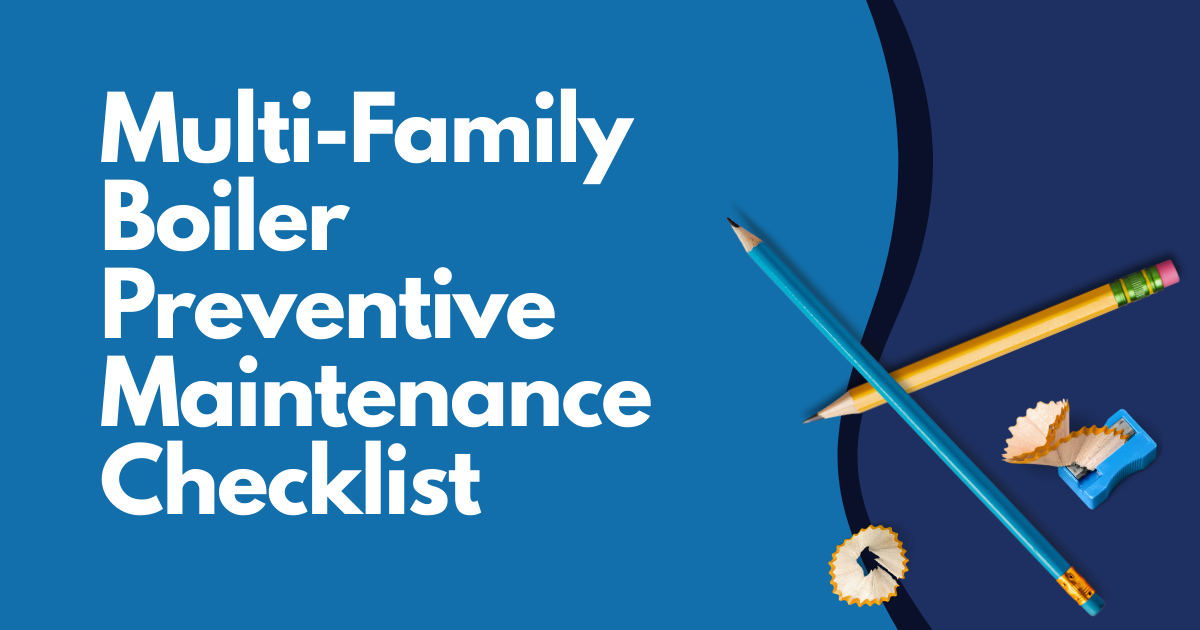 Blue cover reading “Multi-Family Boiler Preventive Maintenance Checklist” with tools and a boiler gauge.