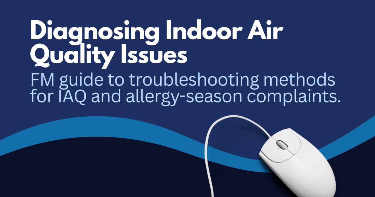 Text graphic titled “Diagnosing Indoor Air Quality Issues” with a white mouse on a blue background.