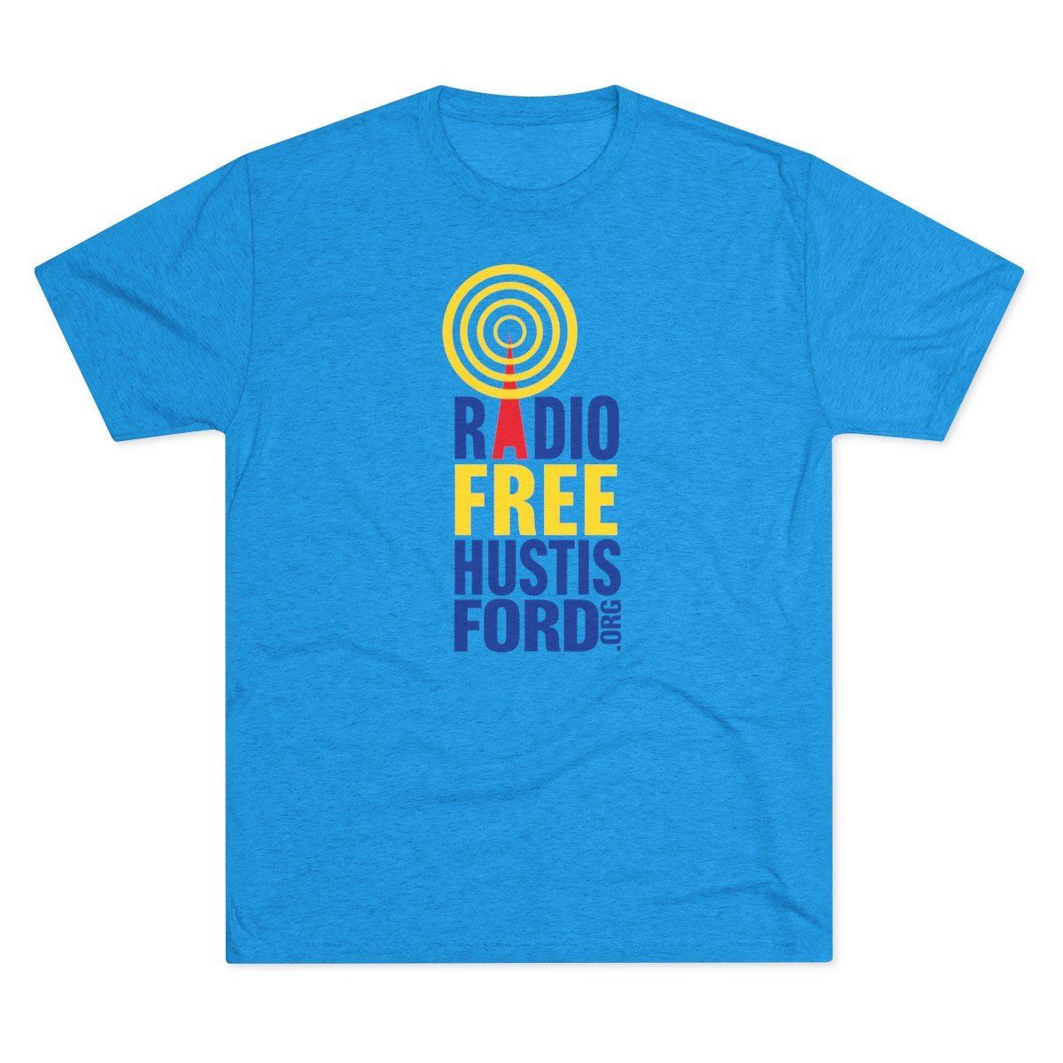 A blue t-shirt that says radio free hustis ford