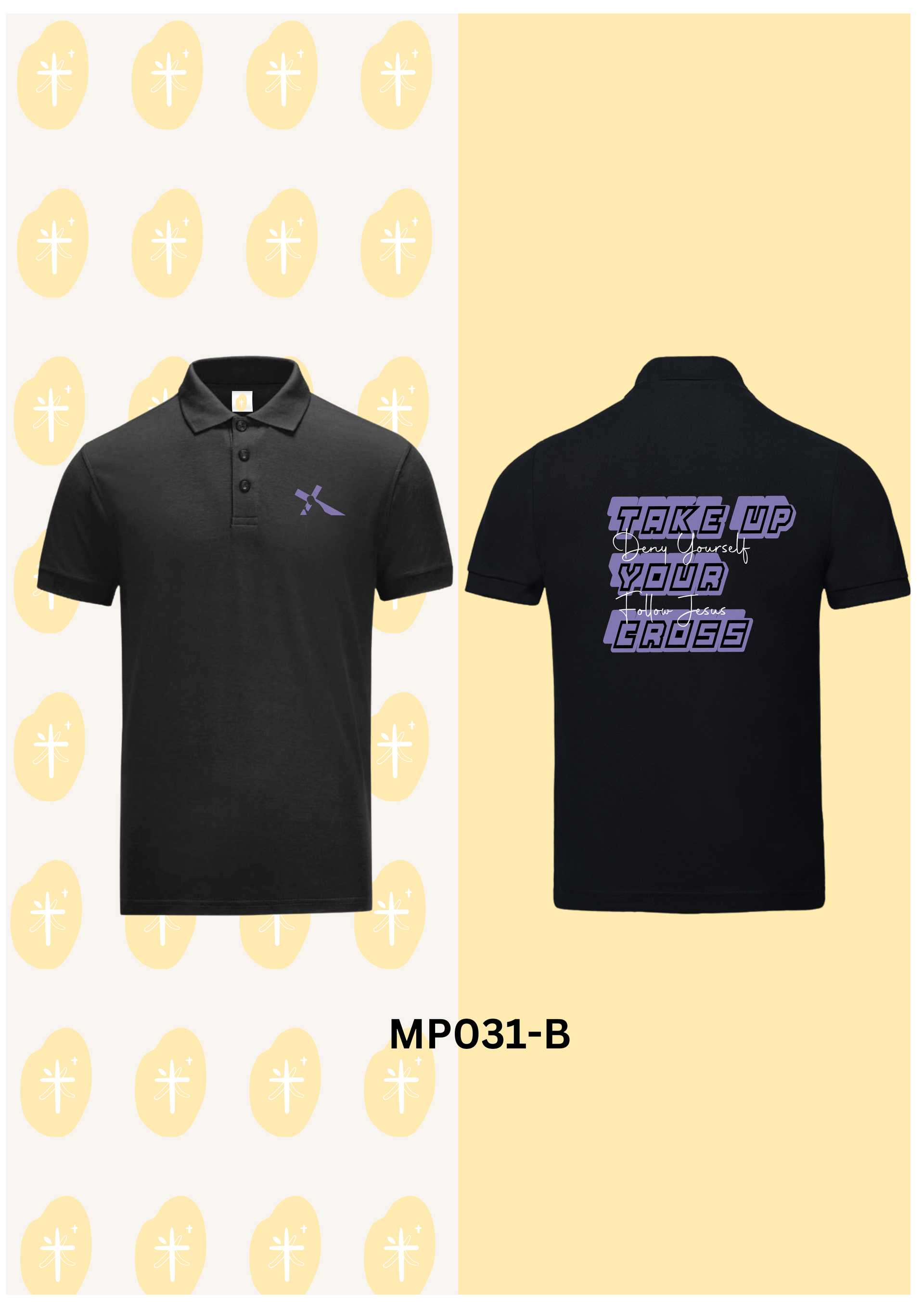 MP031-TAKE UP YOUR CROSS POLO (BLACK)