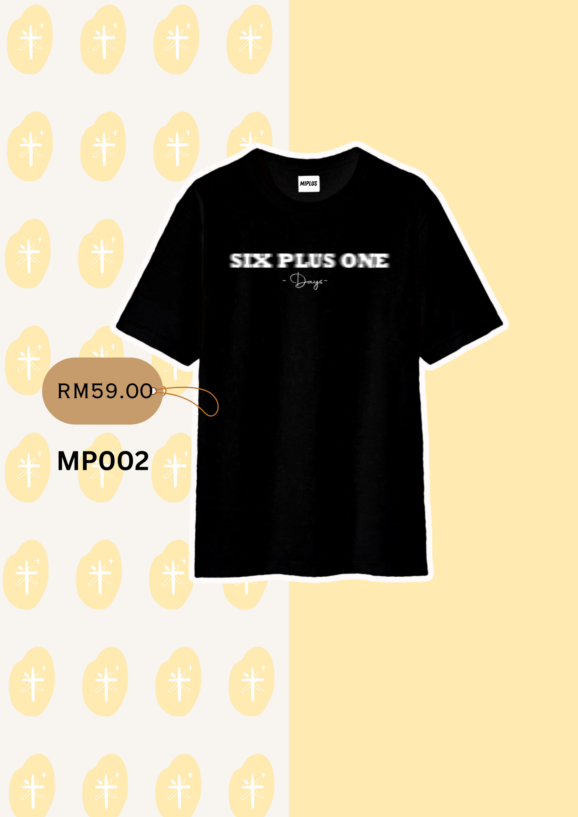 MP002-SIX PLUS ONE DAYS