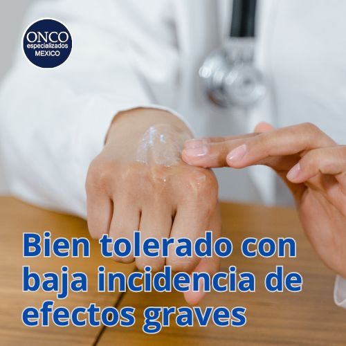 Persona aplicando crema en la mano; texto: “Bien tolerado con baja incidencia de efectos graves”.