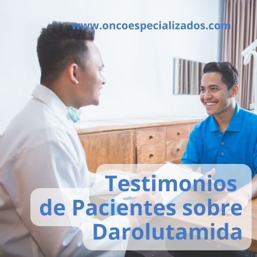 Dos hombres conversan sonriendo en consulta, con texto “Testimonios de Pacientes sobre Darolutamida”.