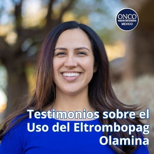 Persona sonriendo al aire libre; texto: “Testimonios sobre el uso del eltrombopag olamina”.