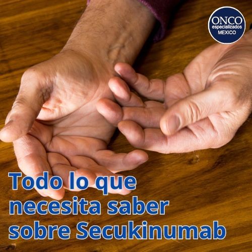Manos unidas con texto en español: “Todo lo que necesitas saber sobre Secukinumab”.