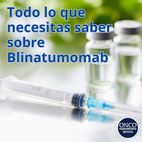 Jeringa y viales de Blinatumomab sobre una mesa.