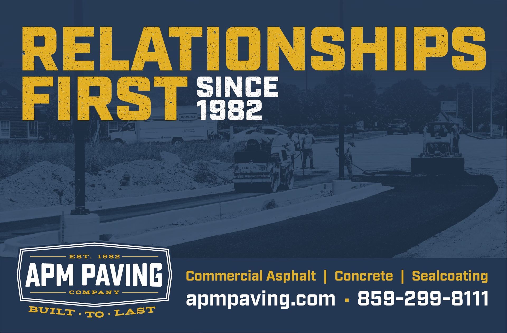 APM Paving ad with “Relationships First Since 1982” over a blue road scene and contact info.
