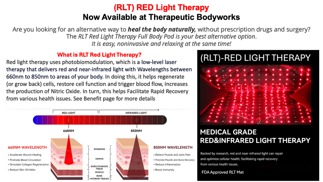 A red light therapy is now available at therapeutic bodyworks