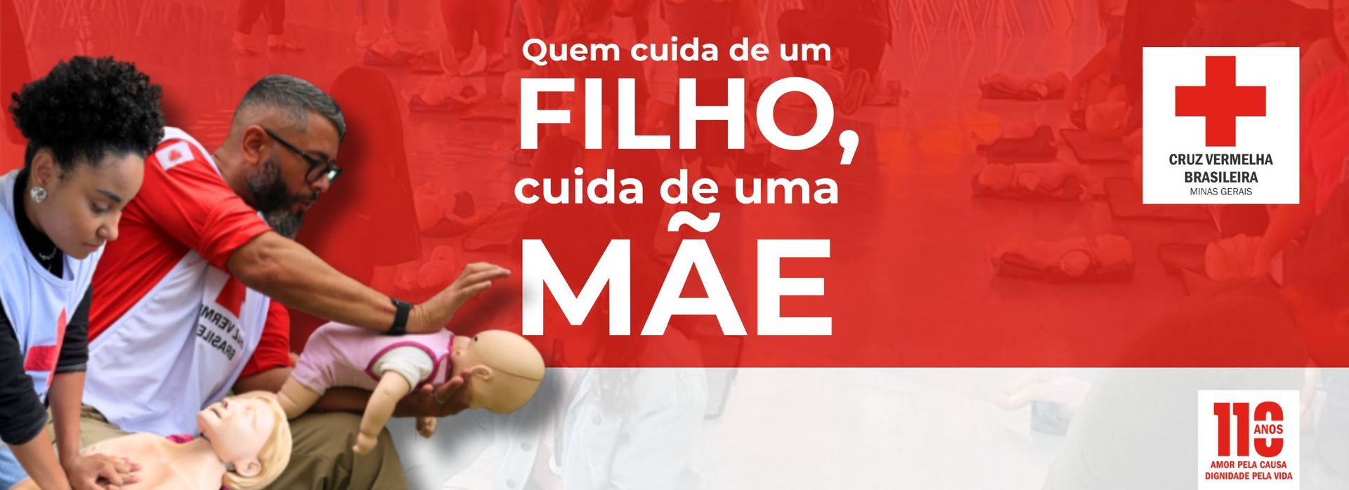 Campanha Dia das Mães “Quem cuida de um filho, cuida de uma mãe” CVB-MG