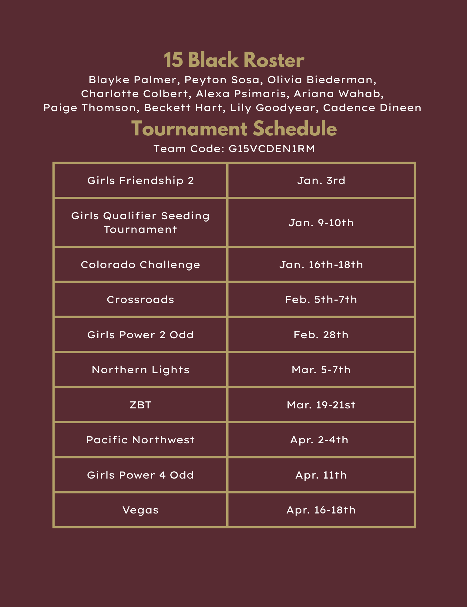 15 Black Roster with a tournament schedule on a red background. Dates and tournament names are listed.