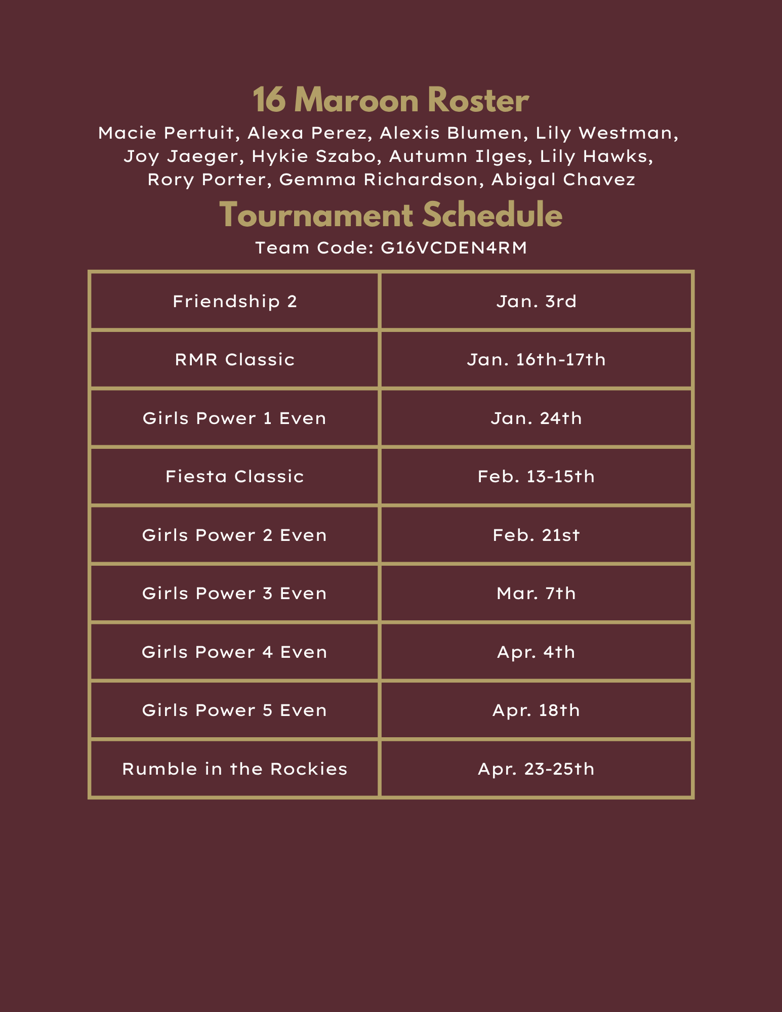 16 White team roster and tournament schedule. Dates listed with event names, and team code.