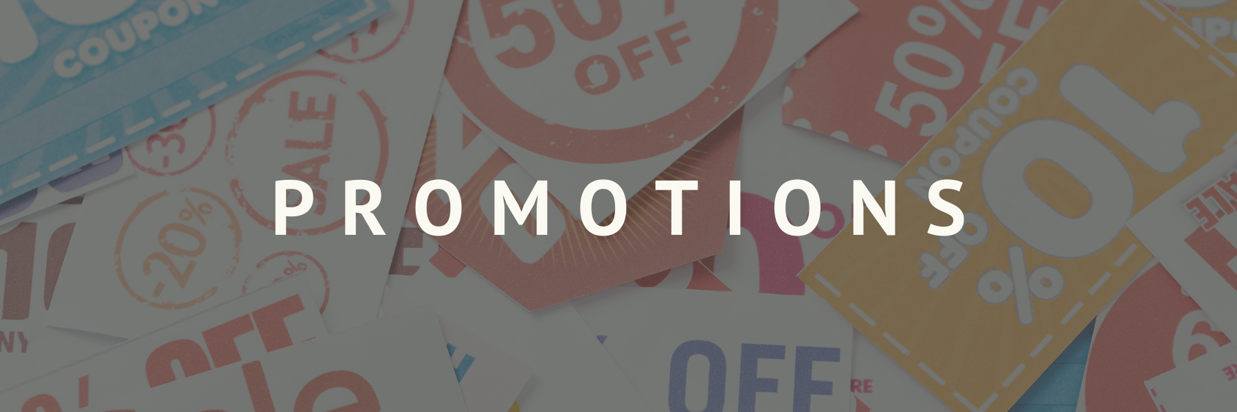 A bunch of coupons with the word promotions on them