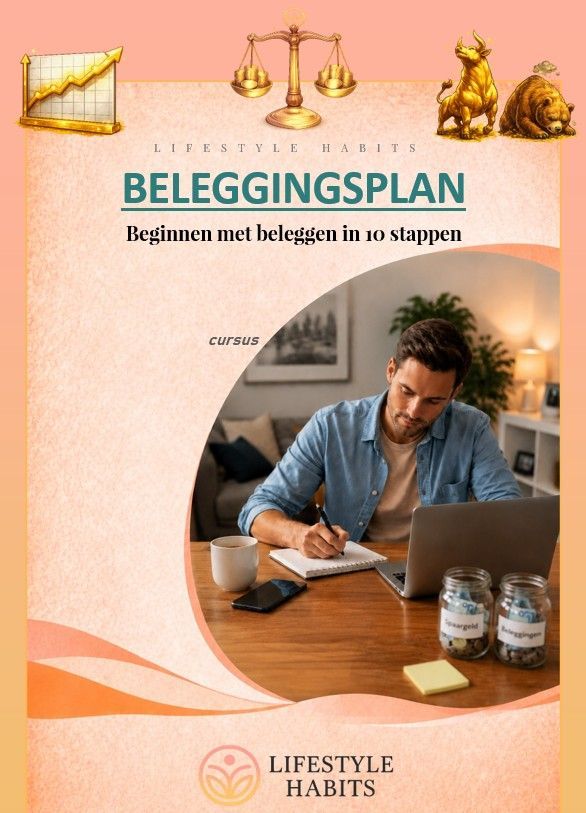 Beleggingsplan: beginnen met beleggen in 10 stappen. Cursus cover. Lifestyle Habits