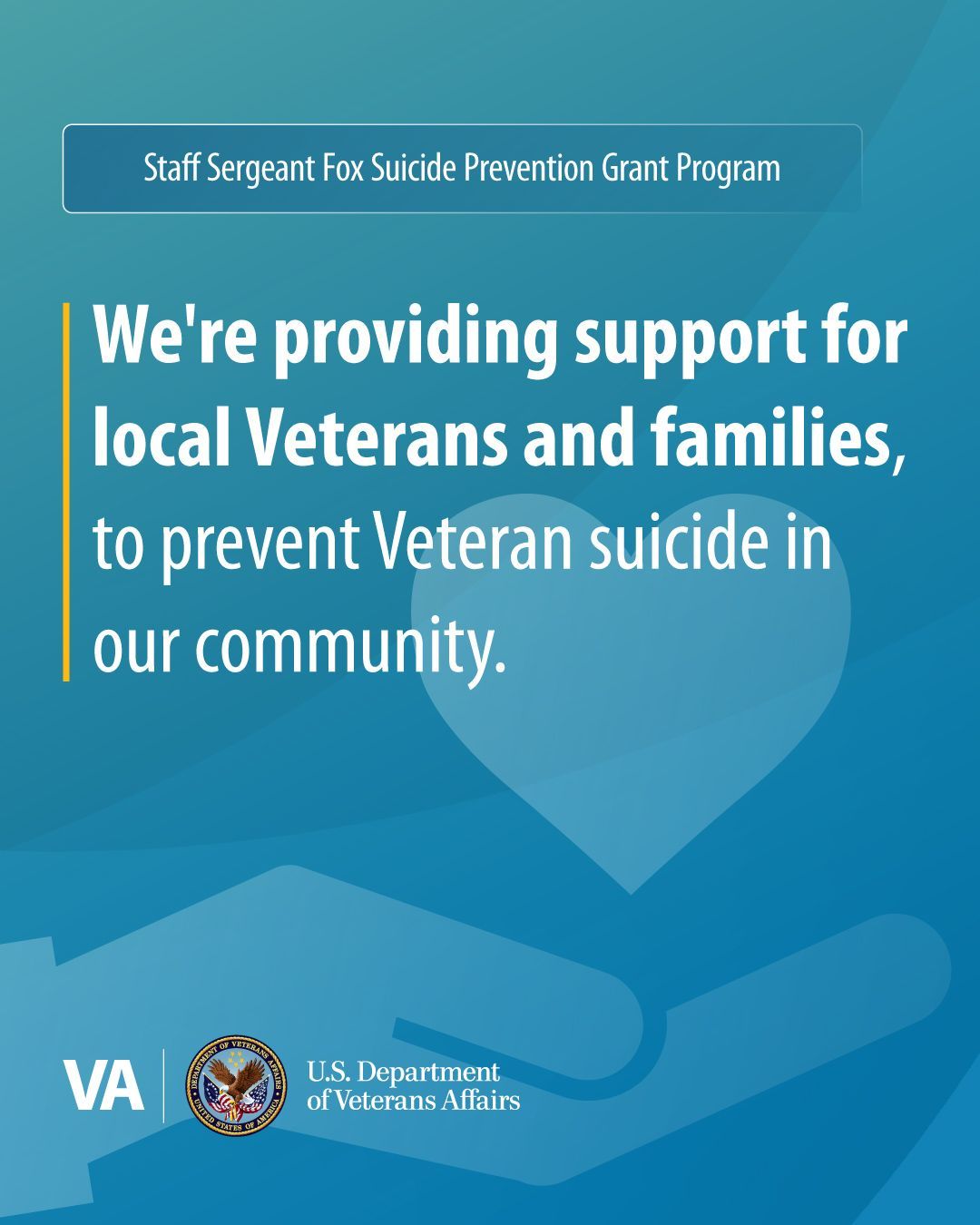 VA poster in blue promoting local support to prevent veteran suicide in the community.