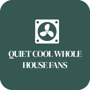 A logo for quiet cool whole house fans with a picture of a fan.