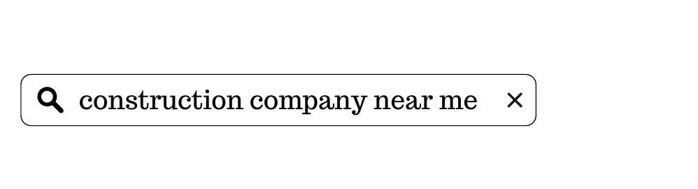 A search bar that says construction company near me