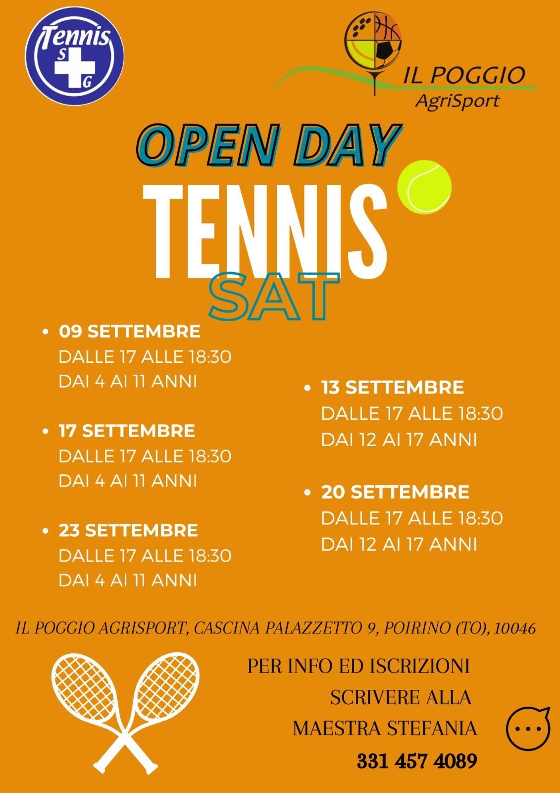 Volantino arancione per l'Open Day Tennis. Date: 9, 13, 17, 20, 23 settembre, dalle 17:00 alle 18:30. Per ragazzi dai 4 ai 17 anni. Contattare Stefania al 331 457 4069.