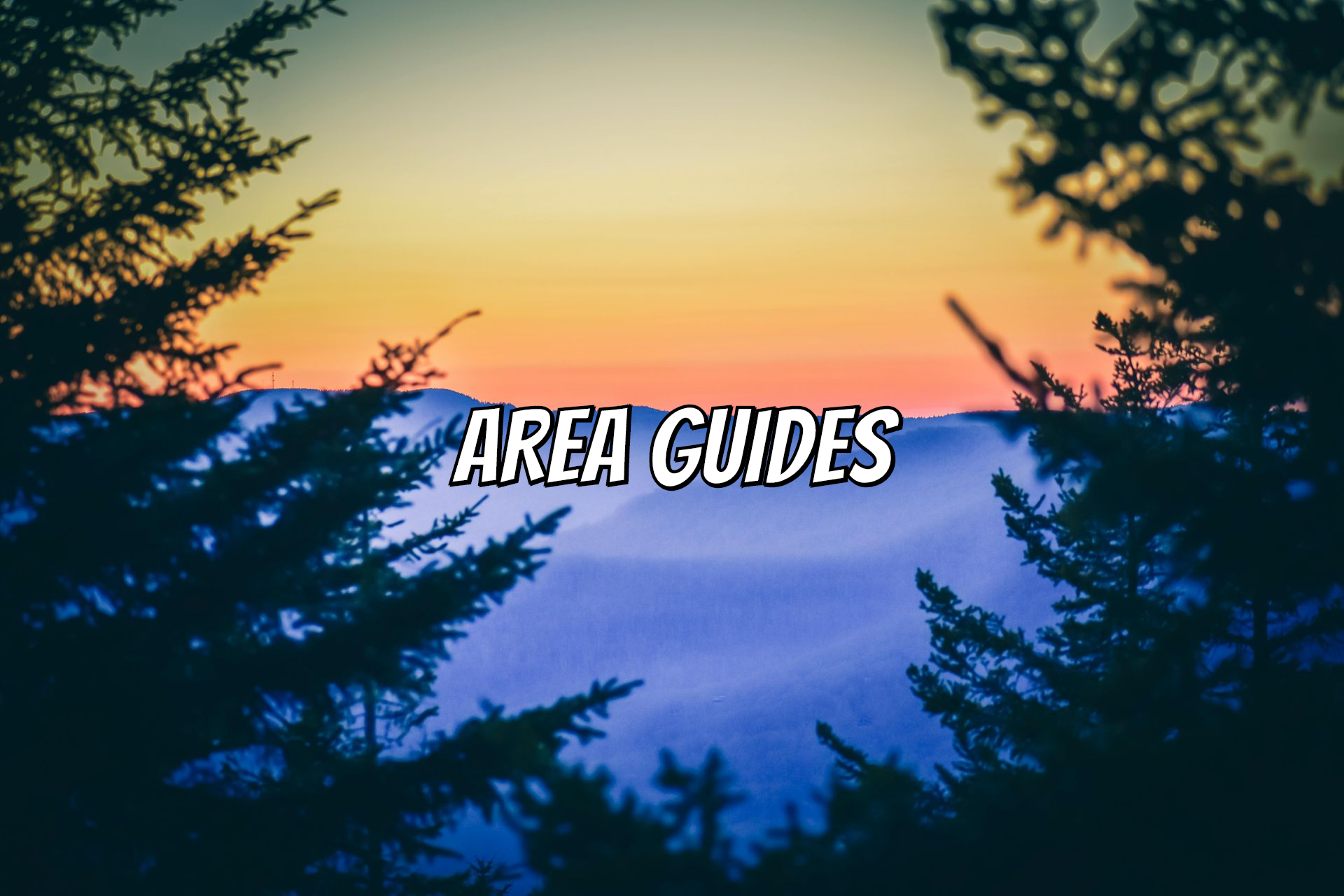 Sunset mountain view with silhouetted trees and the text “AREA GUIDES”