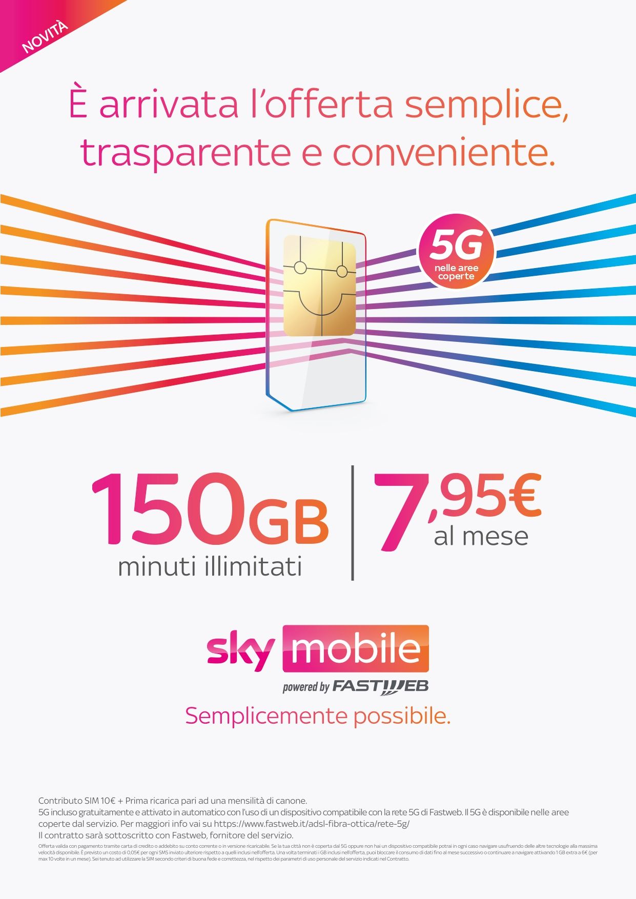 Pubblicità Sky Mobile: 150 GB, 7,95 € al mese, con logo 5G su sfondo bianco e linee colorate