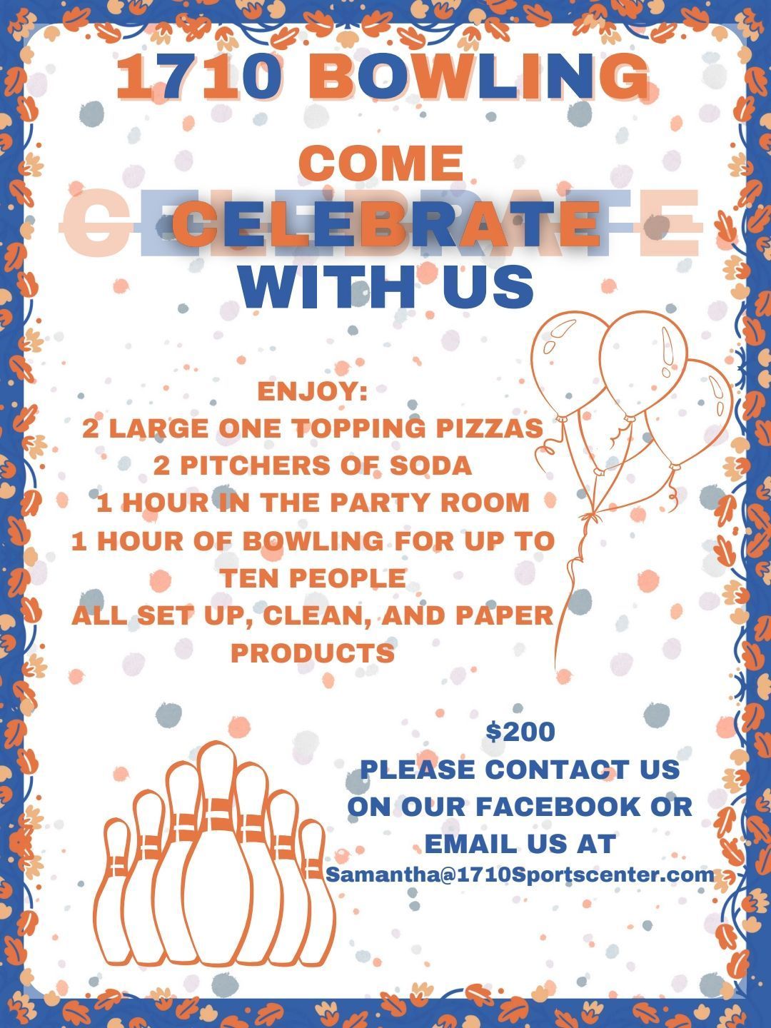 An advertisement for a bowling alley that says come celebrate with us