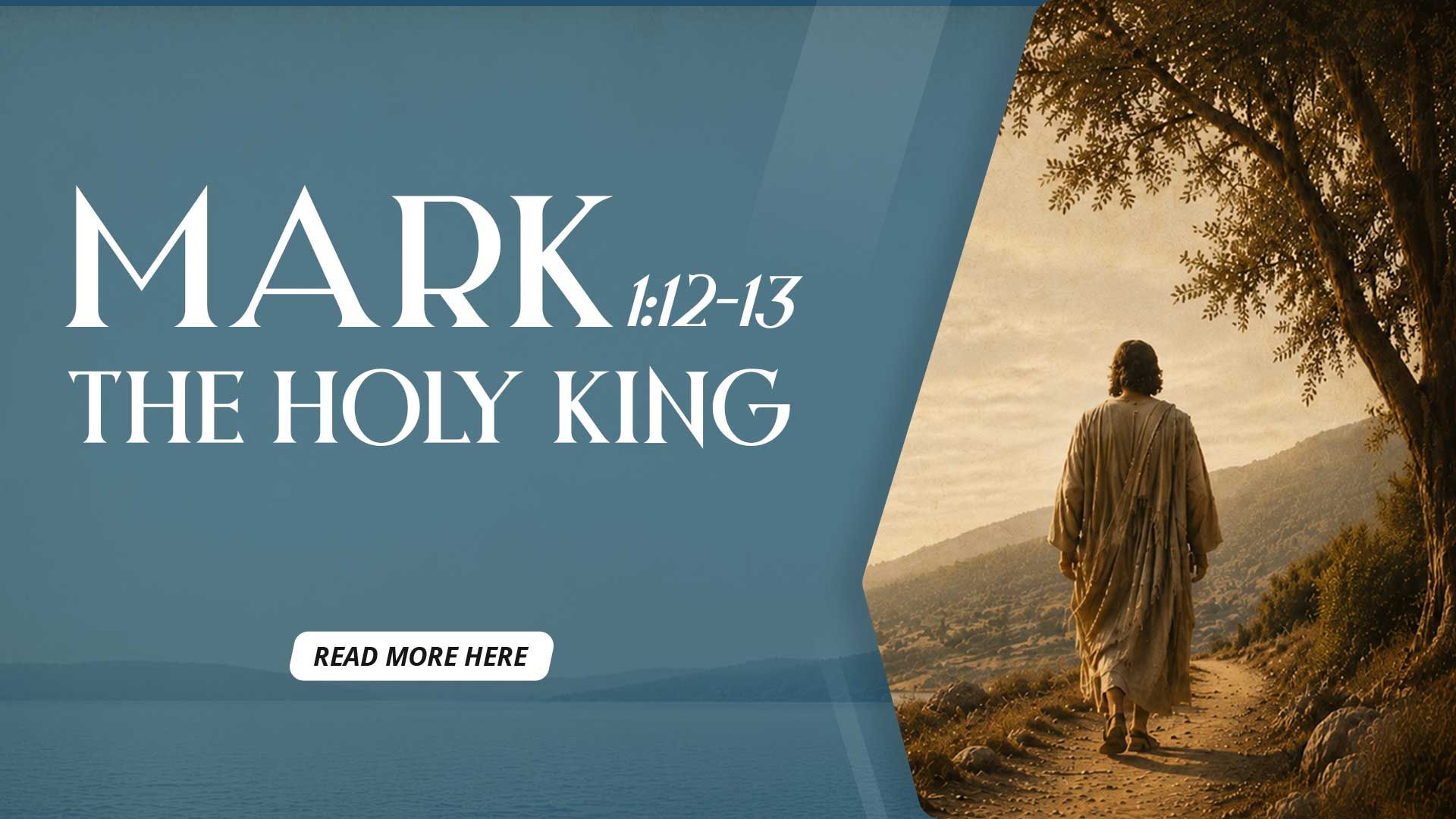 Jesus, Holy, King,