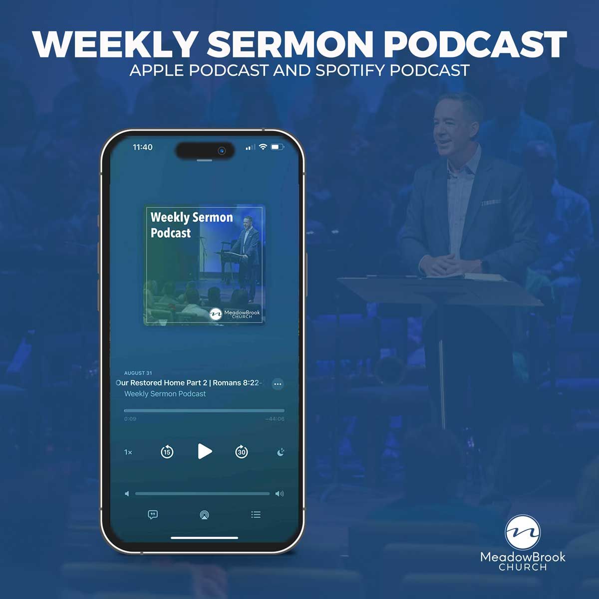 Weekly Sermon Podcast promo with smartphone display, blue background, and preacher on stage in the background