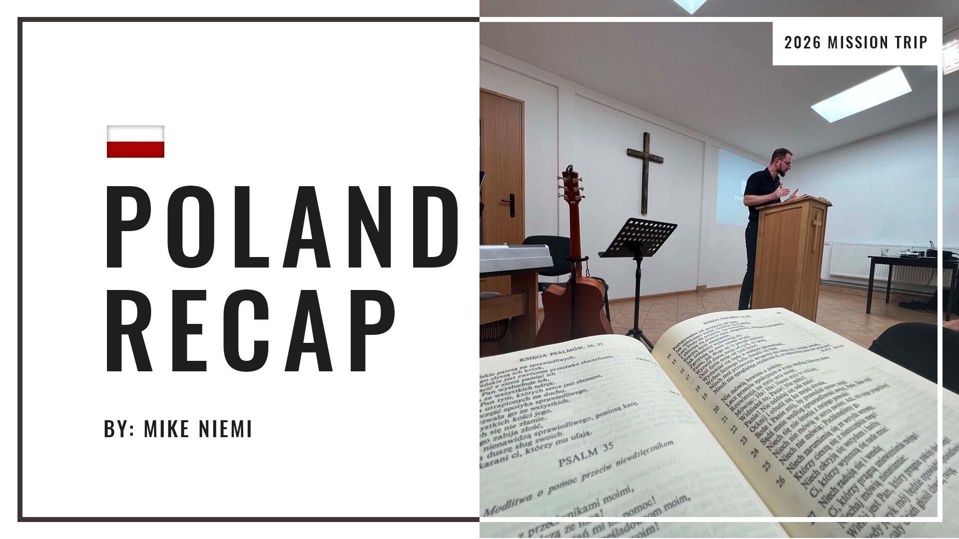 Poland recap title over church service scene with speaker at lectern and open Bible in foreground
