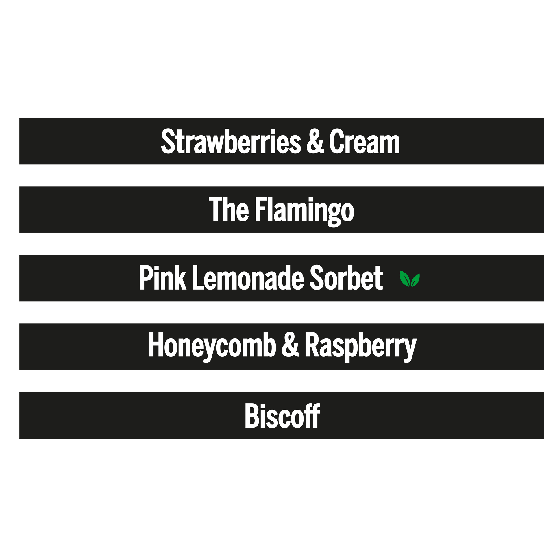 Ice cream flavor options: Strawberries & Cream, The Flamingo, Pink Lemonade Sorbet, Honeycomb & Raspberry, Biscoff.
