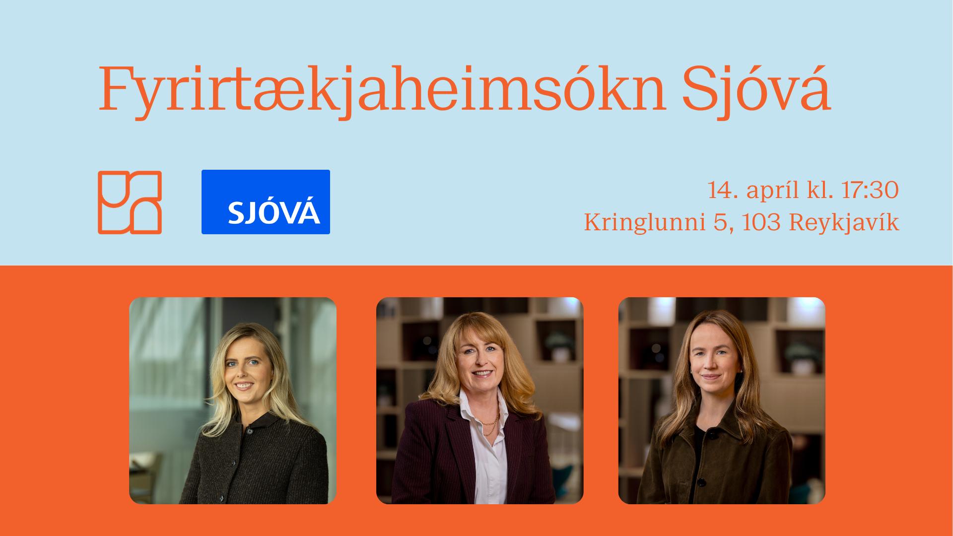 Veggspjald frá Fyrirtækjaheimsókn Sjóva með þremur portrettmyndum og upplýsingum um viðburðinn á kórallituðum bakgrunni.
