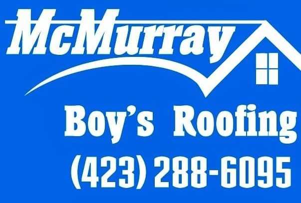 MCMURRAY BOY'S ROOFING MCMURRAY BOY'S ROOFING